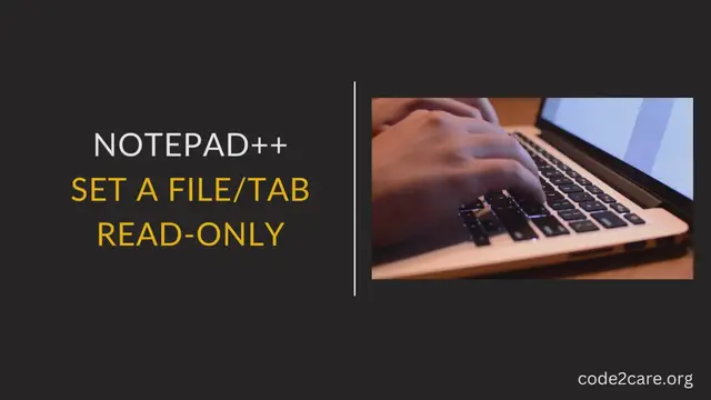 Video thumbnail for Notepad++ set a file tab read-only