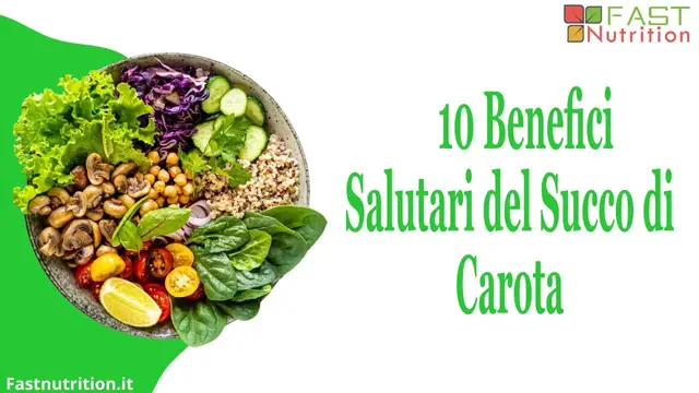 'Video thumbnail for 10 Benefici Salutari del Succo di Carota'