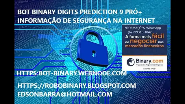 Video thumbnail for BOT BINARY DIGITS PREDICTION 9 PRÓ+ INFORMAÇÃO DE SEGURANÇA NA INTERNET