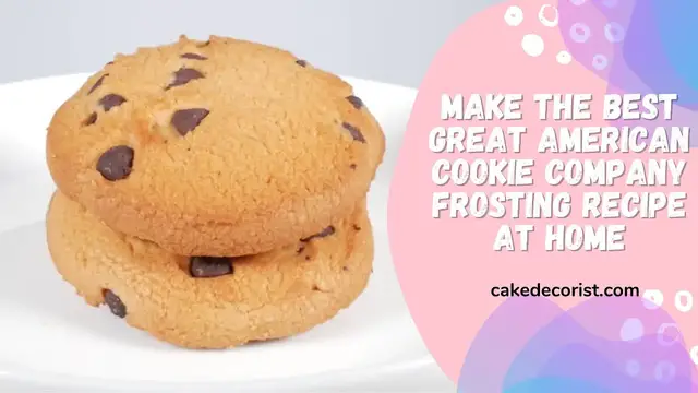 Video thumbnail for Make the Best Great American Cookie Company Frosting Recipe at Home