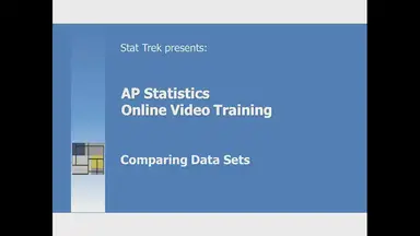 'Video thumbnail for AP Statistics: How to Compare Data Sets'