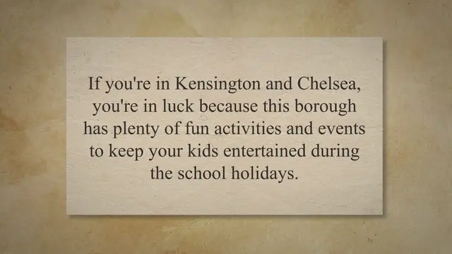 Video thumbnail for Your Complete Guide to School Holidays in Kensington and Chelsea: Dates, Activities, and Tips for Parents