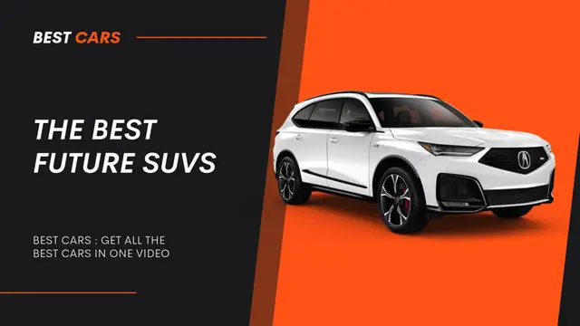 'Video thumbnail for The Best Future SUVs'