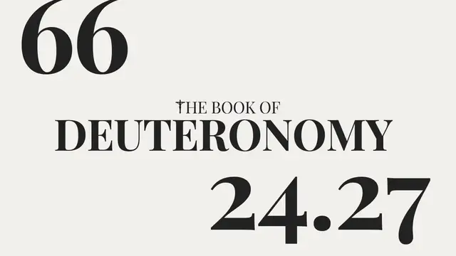 Video thumbnail for DAY 65 | The Book of Deuteronomy: Chapter 24-27