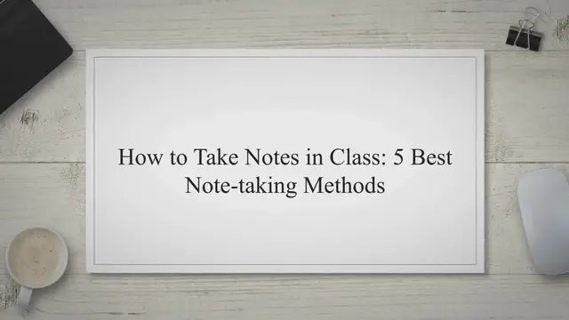 'Video thumbnail for How to Take Notes in Class: 5 Best Note-Taking Methods'