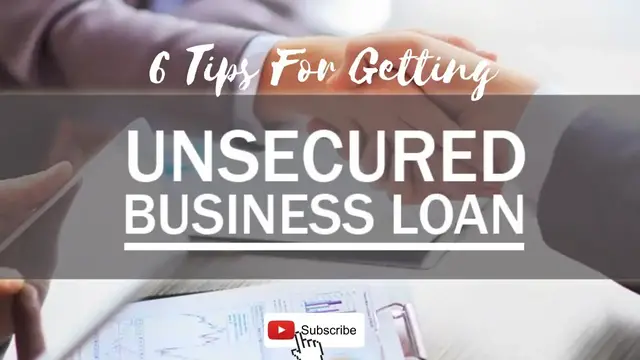 Video thumbnail for 6 Tips For Getting Unsecured Business Loans💰 #businessloans