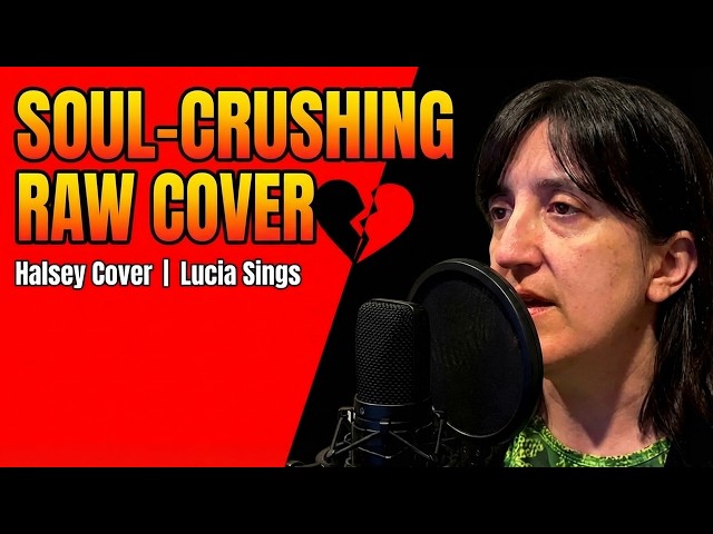 Video thumbnail for You Should Be Sad - Halsey Cover | Lucia Sings