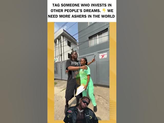 Video thumbnail for Tag someone who invests in other people's dreams. 👇 We need more Ashers in the world 🌍