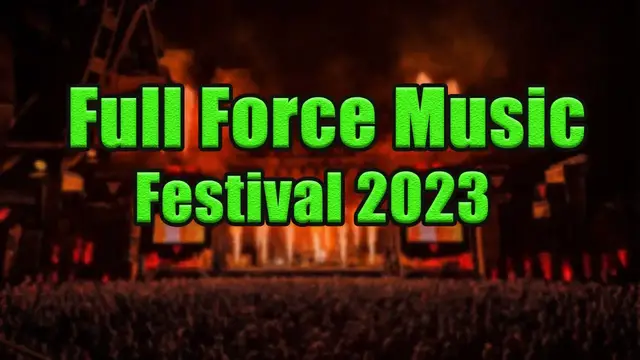 Video thumbnail for Full Force Music Festival 2023 | Live Stream, Lineup, and Tickets Info