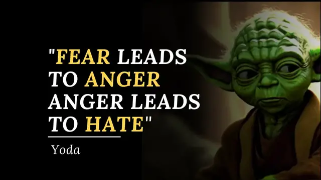 'Video thumbnail for The Power of Yoda's Quote 'Fear Leads to Anger, Anger Leads to Hate''