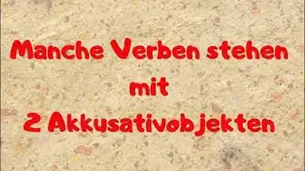 'Video thumbnail for Verben mit 2 Akkusativobjekten'