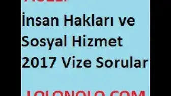 Video thumbnail for İnsan Hakları ve Sosyal Hizmet 2017 Vize