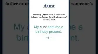Video thumbnail for Aunt meaning | Aunt in a Sentence | Most common words in English #shorts