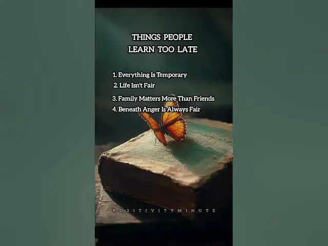 Video thumbnail for Things  People Learn  Too  Late👇💯💥 Subscribe My Chanel #motivation #positivity #positivevibes