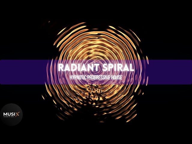 Video thumbnail for Radiant Spiral - Hypnotic Progressive House | Indian Classical Trance Fusion | MUSIx 2026