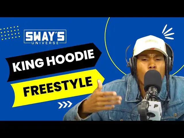 Video thumbnail for King Hoodie '5 Fingers' Freestyle  | SWAY’S UNIVERSE
