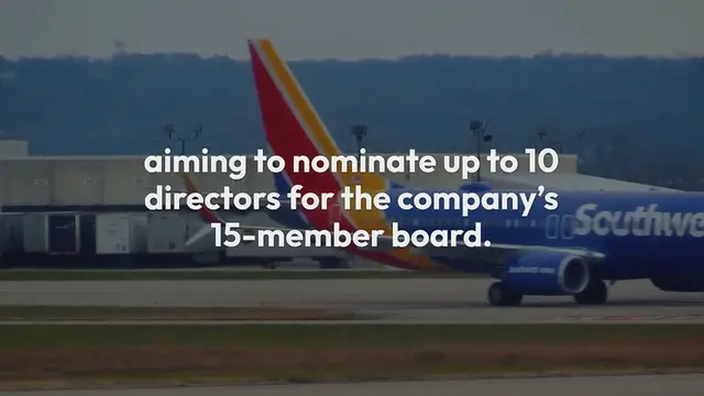 Video thumbnail for Elliott readies Southwest proxy fight, will nominate 10 directorsElliott readies Southwest proxy fight, will nominate 10 directors