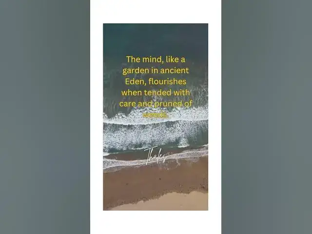 Video thumbnail for Tend Your Mind Like Eden's Garden 🌱🧠 #shorts