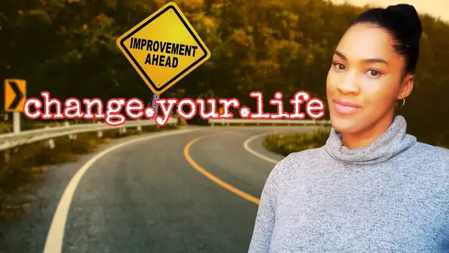 Video thumbnail for Transform Into A Better You - 14 Tips To Improve Your Life Today!