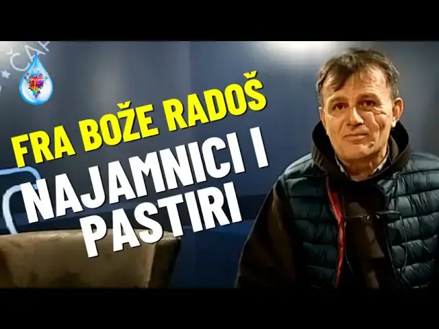Video thumbnail for FRA BOŽE RADOŠ -  NAJAMNICI I PASTIRI