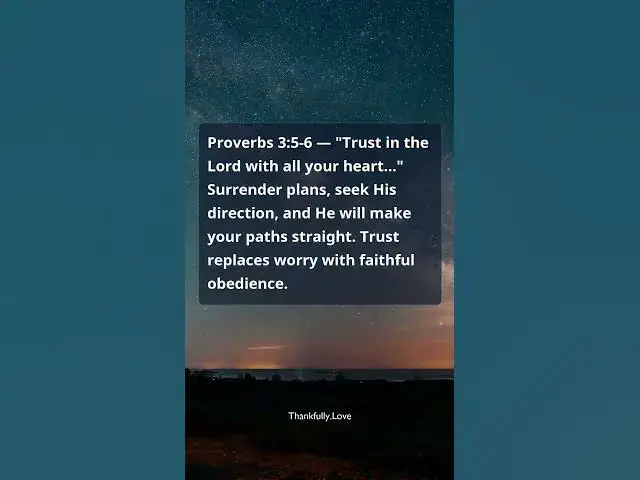 Video thumbnail for Proverbs 3:5-6 — Learning to Trust