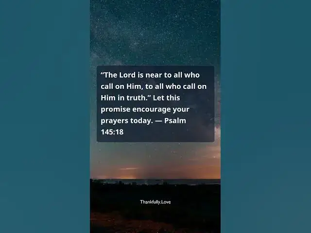 Video thumbnail for Daily Bible Verse: God Is Near When We Pray