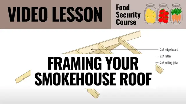 'Video thumbnail for VIDEO   FRAMING YOUR SMOKEHOUSE ROOF'