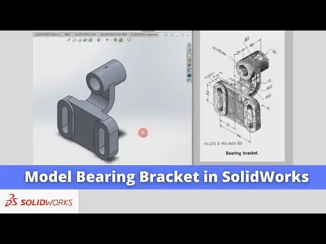 'Video thumbnail for Model Bearing Bracket in SolidWorks | SolidWorks Tutorial | SolidWorks Modeling |'