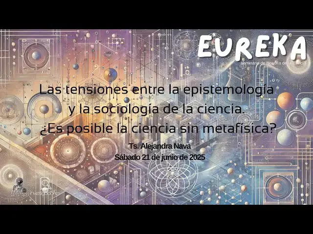 'Video thumbnail for Las tensiones entre la epistemología y la sociología de la ciencia'