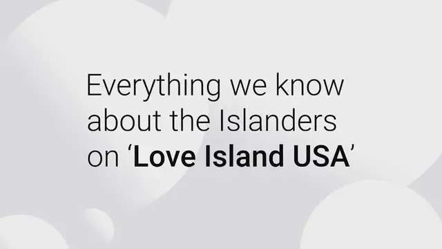 Video thumbnail for Everything we know about the Islanders on ‘Love Island USA’