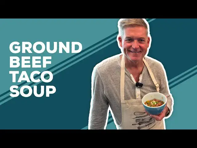 Video thumbnail for Love & Best Dishes: Ground Beef Taco Soup Recipe | Ground Beef Recipes for Dinner