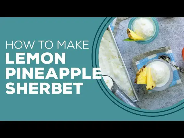 Video thumbnail for Blast from the Past: Lemon Pineapple Sherbet Recipe