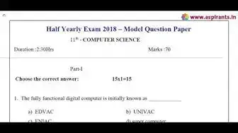 Video thumbnail for 11th Computer Science Half Yearly Exam 2018 - Model Question Paper 5 | Chennai District | EM