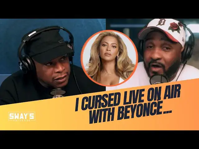 Video thumbnail for I Cursed Live On Air With Beyoncé... | SWAY’S UNIVERSE