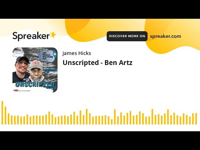 Video thumbnail for Unscripted - Ben Artz: life coach, health and wellness trainer