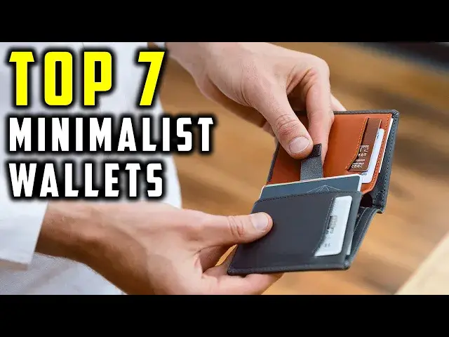 'Video thumbnail for 7 Best Minimalist Wallets 2023'