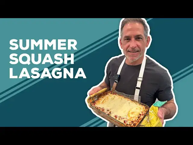 Video thumbnail for Love & Best Dishes: Summer Squash Lasagna | Healthy Dinner Ideas