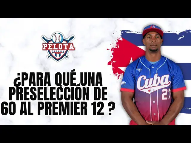 Video thumbnail for Equipo Cuba al PREMIER 12 ¿Para qué una preselección de 60 peloteros?