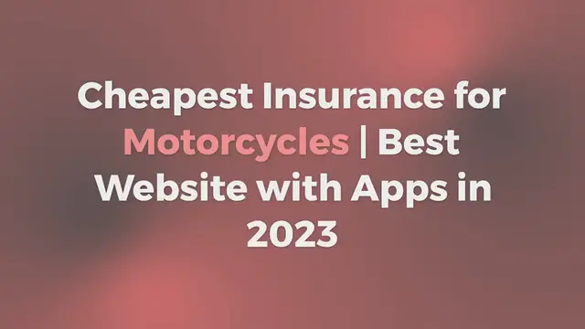 Video thumbnail for Cheapest Insurance for Motorcycles | Best Website with Apps in 2023