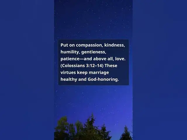 Video thumbnail for Colossians 3:12–14 — The virtues that strengthen marriage