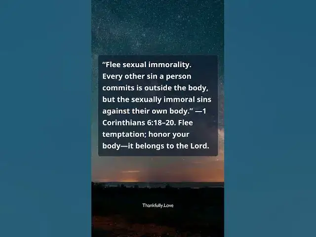 Video thumbnail for 1 Corinthians 6:18–20 — Flee Sexual Immorality: Honor Your Body