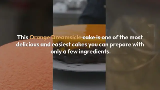 Video thumbnail for Orange Dreamsicle Cake