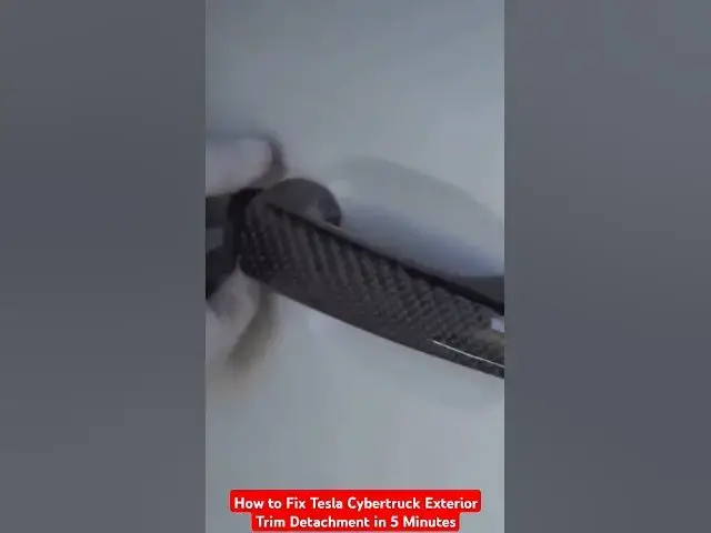 'Video thumbnail for How to Fix Tesla Cybertruck Exterior Trim Detachment in 5 Minutes'