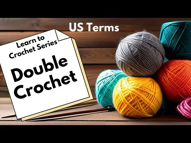 'Video thumbnail for LEARN TO CROCHET Part 3: Double Crochet US terms'