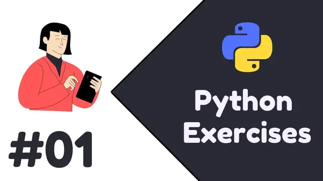 Video thumbnail for Python exercises for Beginners | Exercise #01