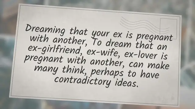 Video thumbnail for Dreaming that your ex is pregnant with another video