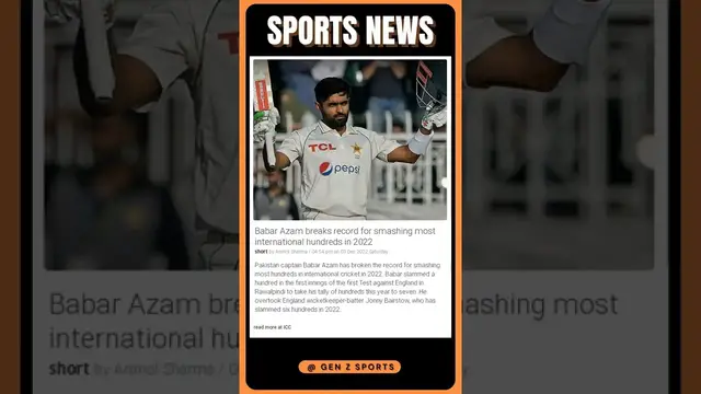 Video thumbnail for Babar Azam breaks record for smashing most international hundreds in 2022