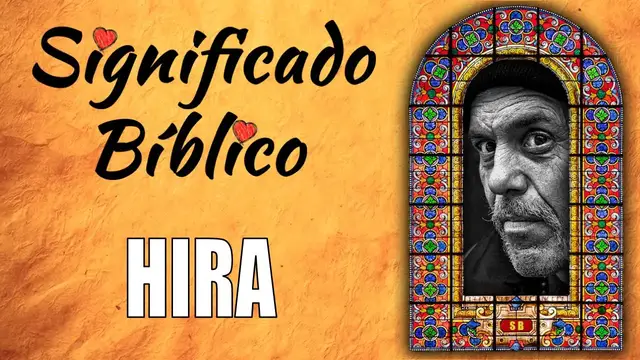 Video thumbnail for Hira Significado Bíblico | ¿Qué Significa Hira en la Biblia? 🙏
