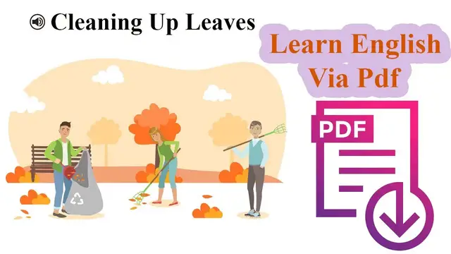 Video thumbnail for Learn English Via Listening | Beginner  Level | Lesson 12. Cleaning Up Leaves