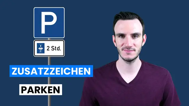 'Video thumbnail for Zeichen 314: Parken mit Zusatzzeichen erklärt'